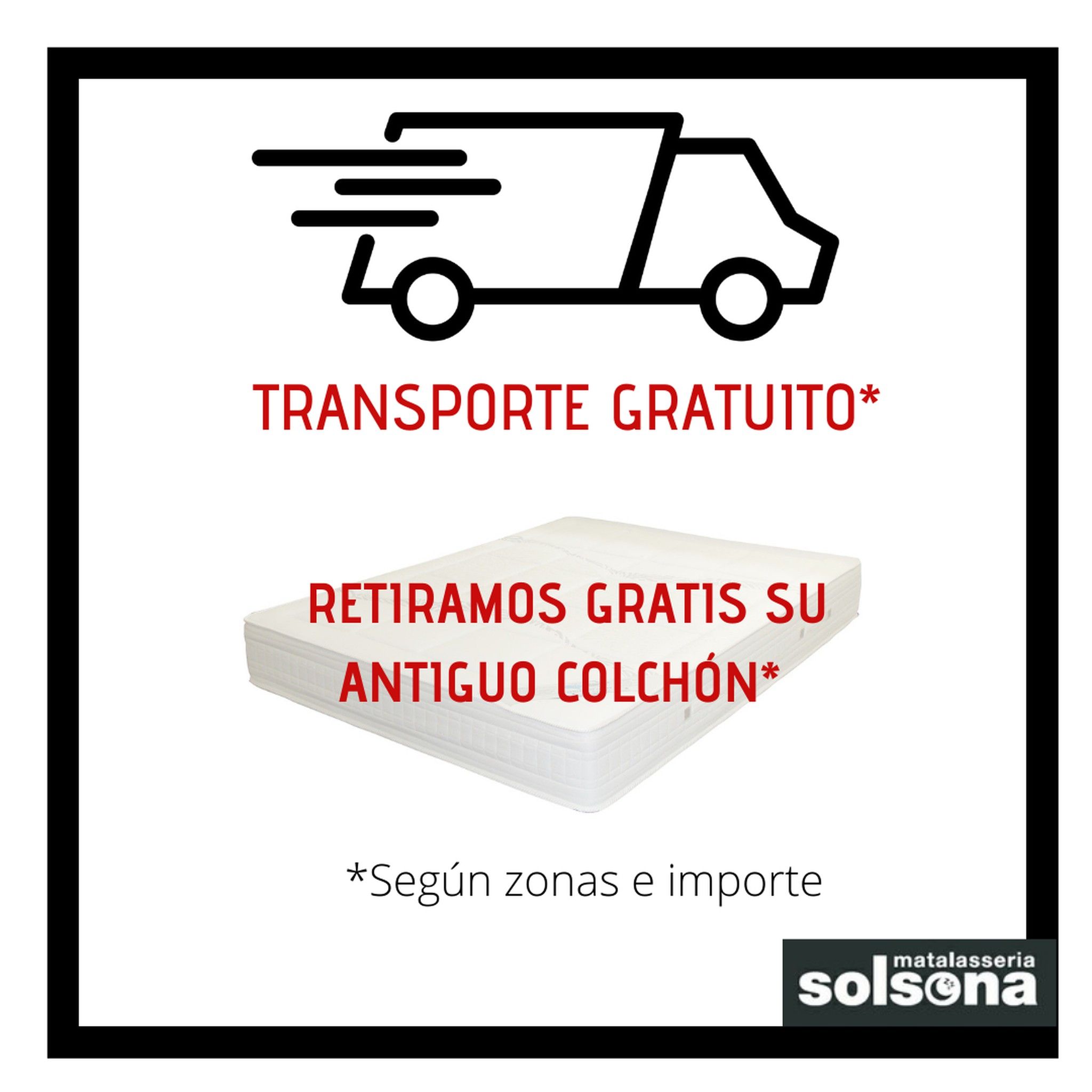 Entrega gratuita de productos según zonas e importes.