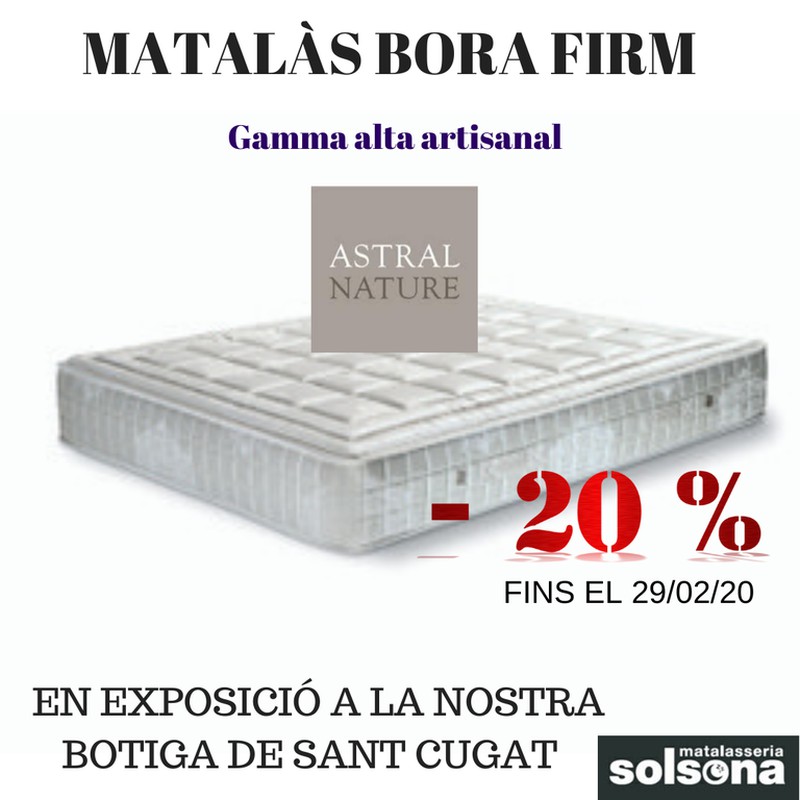 20% de descompte en el matalàs de gamma alta Bora Firm d'Astral Nature