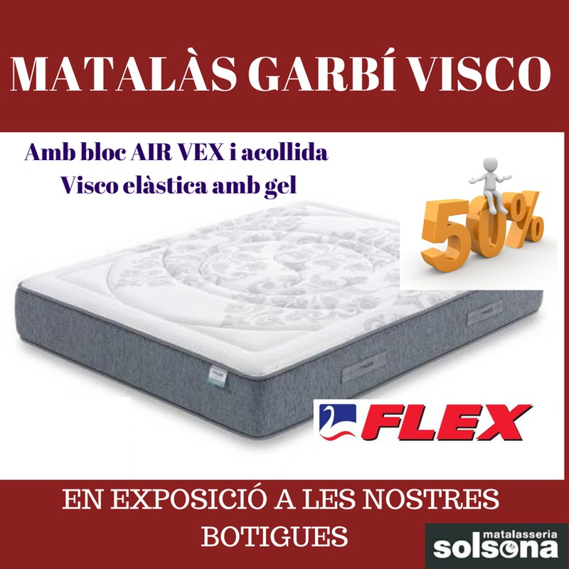 50% de descompte en Matalàs Garbí Visco marca Flex