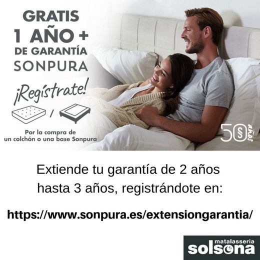 Sonpura exitende tu garantía a 3 años.