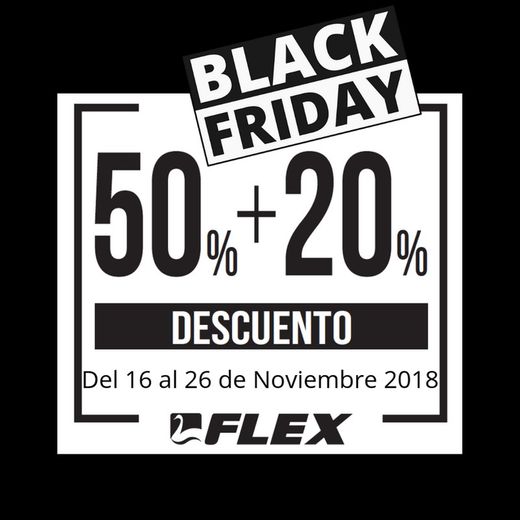 BLACK FRIDAY CON FLEX