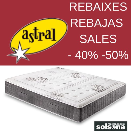 Rebajas Colchones Astral al 40 y 50%