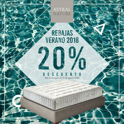 PROMOCIÓN ESPECIAL EN COLCHONES ASTRAL NATURE: 20% de descuento.