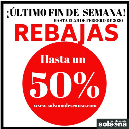 Último fin de semana de Rebajas Solsona Descanso